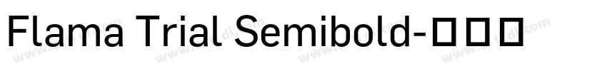 Flama Trial Semibold字体转换